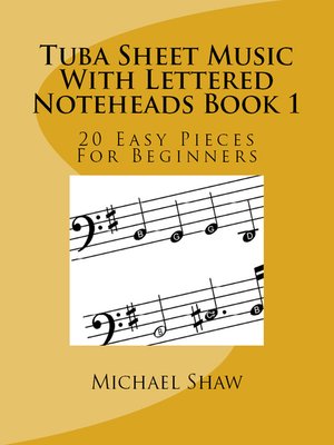 cover image of Tuba Sheet Music With Lettered Noteheads Book 1